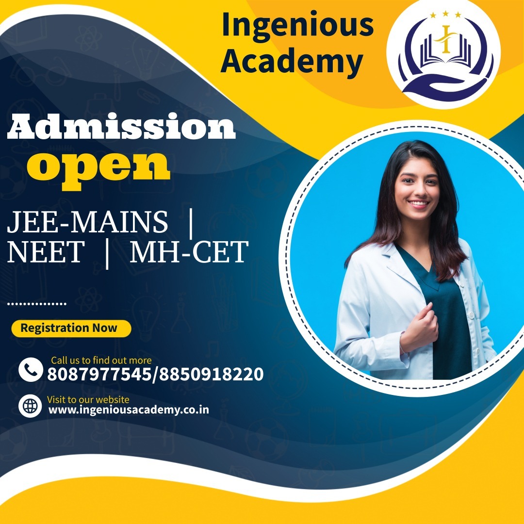 Welcome to Ingenious Academy, where we nurture future leaders in the fields of engineering and medicine. Our doors are open for aspiring students looking to excel in competitive exams like JEE-MAINS, NEET, and MH-CET.